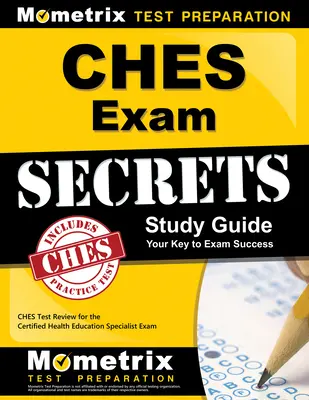 Guía de estudio secreta del examen Ches: Ches Test Review for the Certified Health Education Specialist Exam (en inglés) - Ches Exam Secrets Study Guide: Ches Test Review for the Certified Health Education Specialist Exam