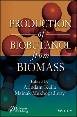 Producción de biobutanol a partir de biomasa - Production of Biobutanol from Biomass