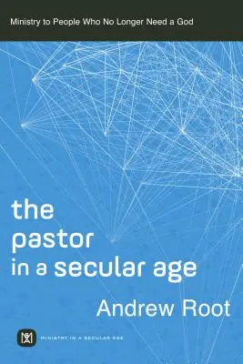 Pastor en una era secular - Pastor in a Secular Age