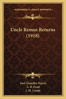 El regreso del tío Remus (1918) - Uncle Remus Returns (1918)