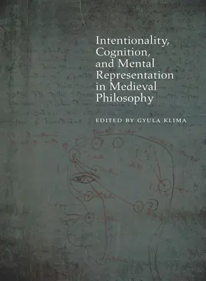 Intencionalidad, cognición y representación mental en la filosofía medieval - Intentionality, Cognition, and Mental Representation in Medieval Philosophy