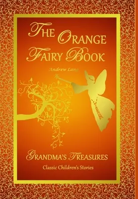 El libro del hada naranja - The Orange Fairy Book