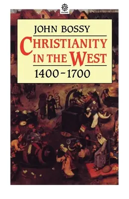 El Cristianismo En Occidente 1400-1700 - Christianity in the West 1400-1700