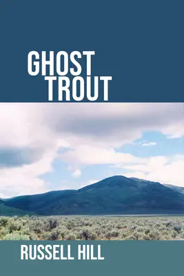 La trucha fantasma - Ghost Trout