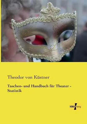 Bolsillo y Manual de Teatro - Estadística - Taschen- und Handbuch fr Theater - Statistik