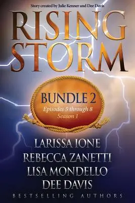 Tormenta Creciente: Paquete 2, Episodios 5-8 - Rising Storm: Bundle 2, Episodes 5-8