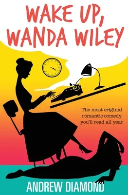 Despierta, Wanda Wiley - Wake Up, Wanda Wiley