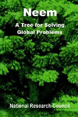 Neem: Un árbol para resolver problemas globales - Neem: A Tree for Solving Global Problems