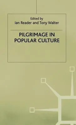 La peregrinación en la cultura popular - Pilgrimage in Popular Culture