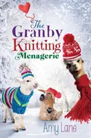 La colección Granby Knitting Menagerie: Volumen 4 - The Granby Knitting Menagerie: Volume 4