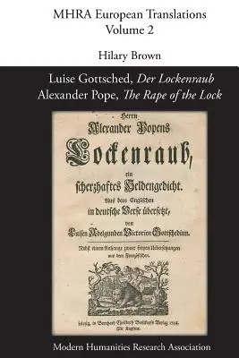 Luise Gottsched, 'Der Lockenraub' / Alexander Pope, 'La violación de la cerradura' - Luise Gottsched, 'Der Lockenraub' / Alexander Pope, 'The Rape of the Lock'