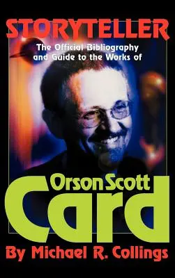 Storyteller - Orson Scott Card's Official Bibliography and International Readers Guide - Tapa dura encuadernada para biblioteca - Storyteller - Orson Scott Card's Official Bibliography and International Readers Guide - Library Casebound Hard Cover