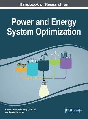 Handbook of Research on Power and Energy System Optimization (Manual de investigación sobre optimización de sistemas energéticos y eléctricos) - Handbook of Research on Power and Energy System Optimization