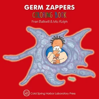 Libro para colorear Germ Zappers (Enjoy Your Cells Color and Learn Series Book 2) - Germ Zappers Coloring Book (Enjoy Your Cells Color and Learn Series Book 2)