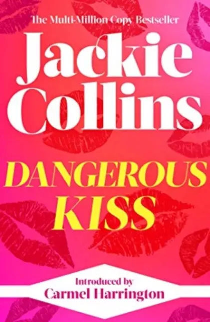 Dangerous Kiss - introducida por Carmel Harrington - Dangerous Kiss - introduced by Carmel Harrington