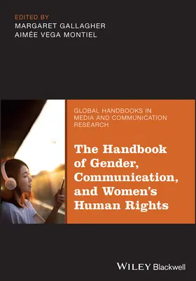 Manual de género, comunicación y derechos humanos de la mujer - The Handbook of Gender, Communication, and Women's Human Rights