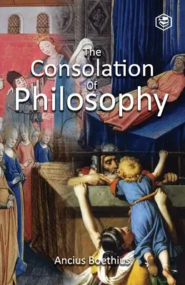 La Consolación de la Filosofía - The Consolation of Philosophy