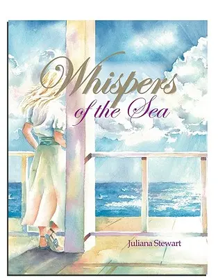 Susurros del mar - Whispers of the Sea