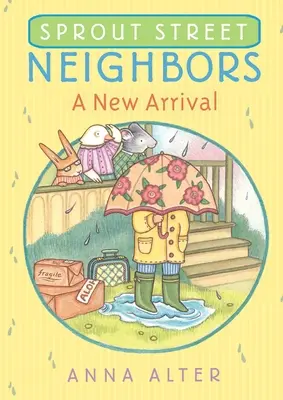 Vecinos de Sprout Street: Un recién llegado - Sprout Street Neighbors: A New Arrival
