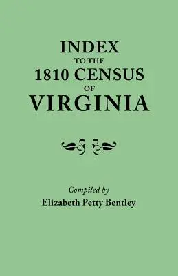 Índice del censo de Virginia de 1810 - Index to the 1810 Census of Virginia