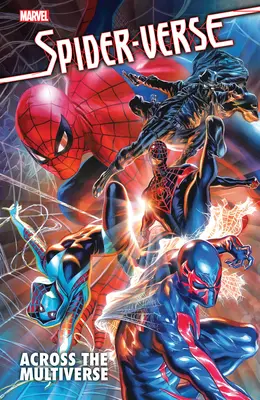 Spider-Verse: A través del multiverso - Spider-Verse: Across the Multiverse