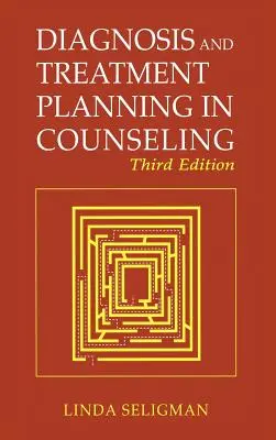 Diagnóstico y planificación del tratamiento en orientación psicológica - Diagnosis and Treatment Planning in Counseling