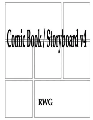 Cómic / Storyboard v4: 100 Páginas 8.5 X 11 - Comic Book / Storyboard v4: 100 Pages 8.5 X 11