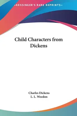 Personajes infantiles de Dickens - Child Characters from Dickens