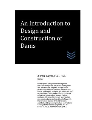 Introducción al diseño y construcción de presas - An Introduction to Design and Construction of Dams