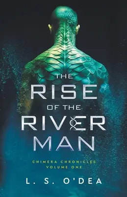 El ascenso del hombre del río - Rise of the River Man