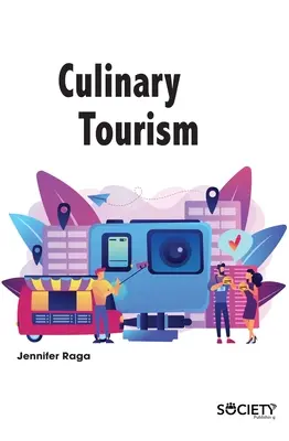 Turismo gastronómico - Culinary Tourism