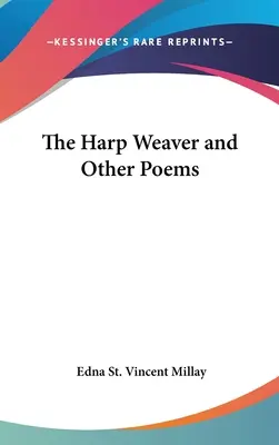 La tejedora de arpas y otros poemas - The Harp Weaver and Other Poems