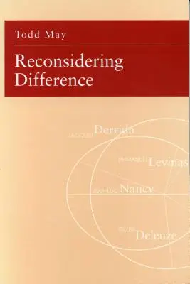 Reconsiderar la diferencia: Nancy, Derrida, Levinas, Deleuze - Reconsidering Difference: Nancy, Derrida, Levinas, Deleuze