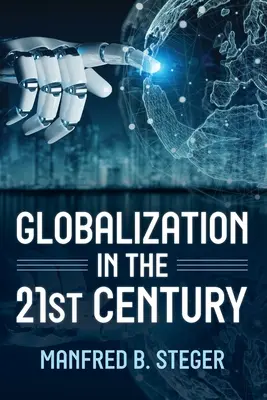 La globalización en el siglo XXI - Globalization in the 21st Century