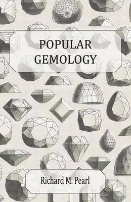 Gemología popular - Popular Gemology