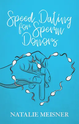 Citas rápidas para donantes de esperma - Speed Dating for Sperm Donors