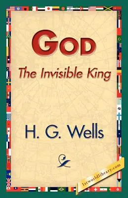 Dios, rey invisible - God the Invisible King