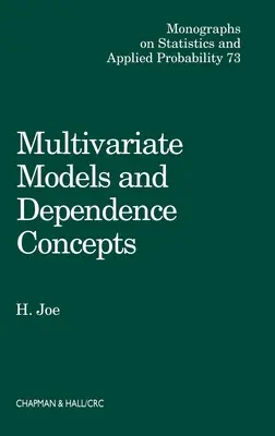 Modelos multivariantes y conceptos de dependencia multivariante - Multivariate Models and Multivariate Dependence Concepts