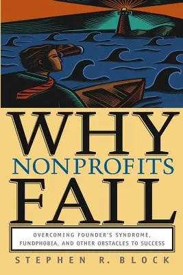 Por qué fracasan las organizaciones sin ánimo de lucro - Why Nonprofits Fail