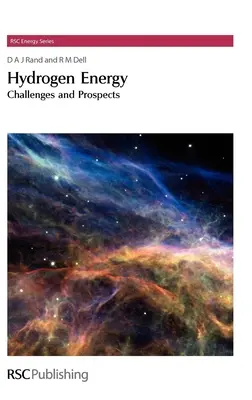 La energía del hidrógeno: Retos y perspectivas - Hydrogen Energy: Challenges and Prospects