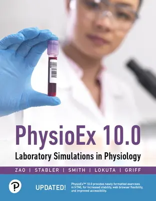 Physioex 10.0: Simulaciones de laboratorio en fisiología - Physioex 10.0: Laboratory Simulations in Physiology