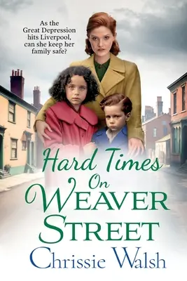 Tiempos difíciles en Weaver Street - Hard Times on Weaver Street