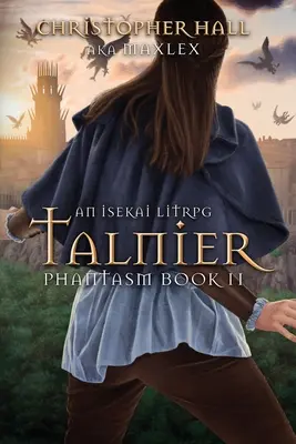 Talnier: Un Isekai LitRPG - Talnier: An Isekai LitRPG