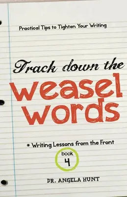 Rastrear las palabras comadreja - Track Down the Weasel Words