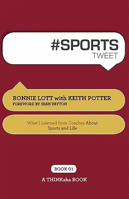 #Deportes Tweet Book01: Lo que aprendí de los entrenadores sobre el deporte y la vida - # Sports Tweet Book01: What I Learned from Coaches about Sports and Life