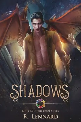 Sombras: Libro 2.5 de la serie Lissae - Shadows: Book 2.5 of the Lissae Series