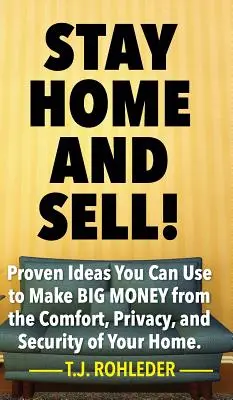 ¡Quédese en Casa y Venda! - Stay Home and Sell!