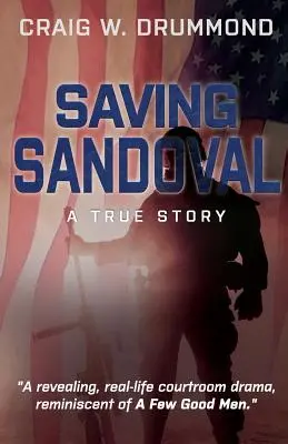 Salvando a Sandoval: Una historia real - Saving Sandoval: A True Story