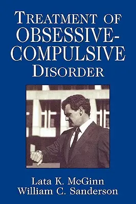 Tratamiento del trastorno obsesivo compulsivo - Treatment of Obsessive Compulsive Disorder