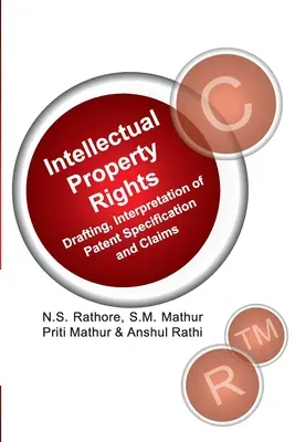 Ipr: Redacción, Interpretación de Especificaciones y Reivindicaciones de Patentes - Ipr: Drafting, Interpretation of Patent Specifications and Claims